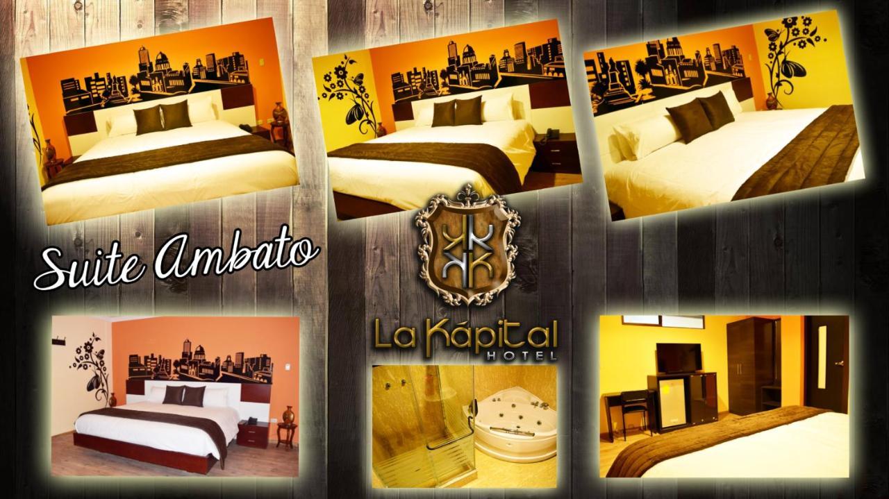 La Kapital Hotel Ambato Exteriör bild